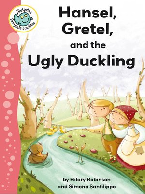 cover image of Hansel, Gretel, and the Ugly Duckling